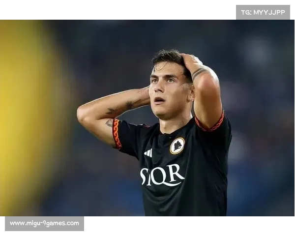 迪巴拉恢复训练，有望在罗马对阵那不勒斯比赛中复出